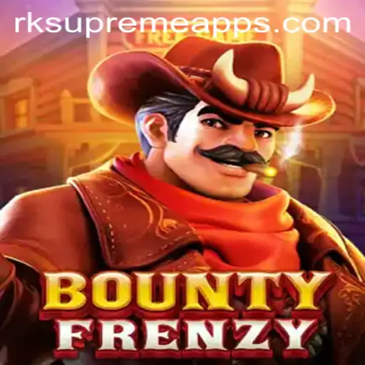 BountyFrenzy: Dive into the Exciting World of RK Supreme