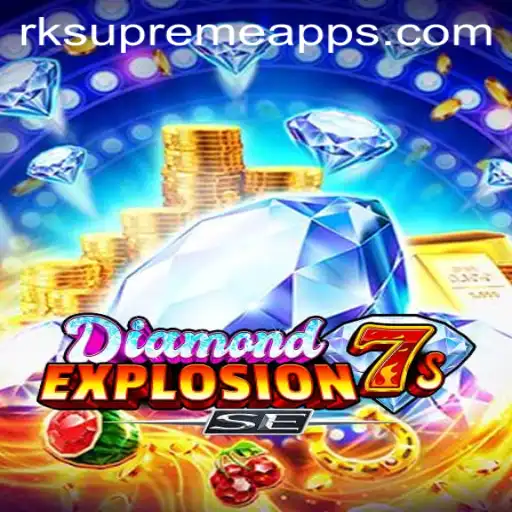 Exploring the Thrills of DiamondExplosion7sSE: Unleashing the Power of RK Supreme