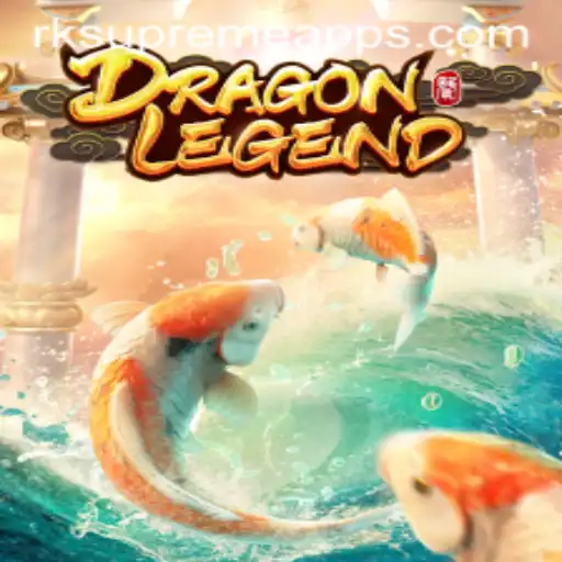 DragonLegend: Discover the Epic Journey of RK Supreme