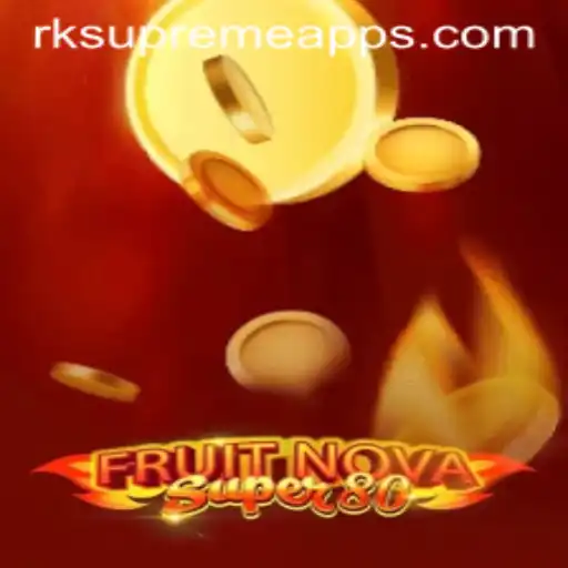 Exploring the World of FruitNovaSuper80 and the Influence of RK Supreme