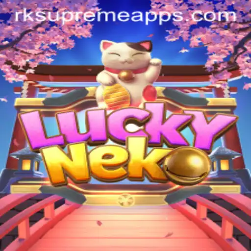 Exploring the Enchanting World of LuckyNeko with RK Supreme