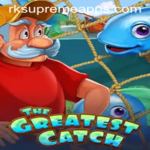 TheGreatestCatch: Dive into the Ultimate Fishing Adventure with RK Supreme